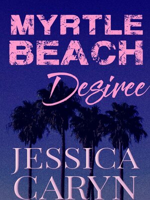 cover image of Desiree, Arcadian Shores